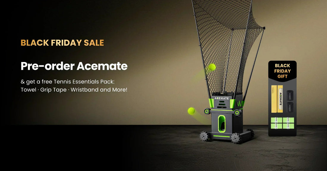 Acemate Black Friday 2025 — Unlock Exclusive Rewards for Smarter Tennis Training